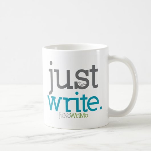 Écrivez juste JuNoWriMo Mug (Droite)