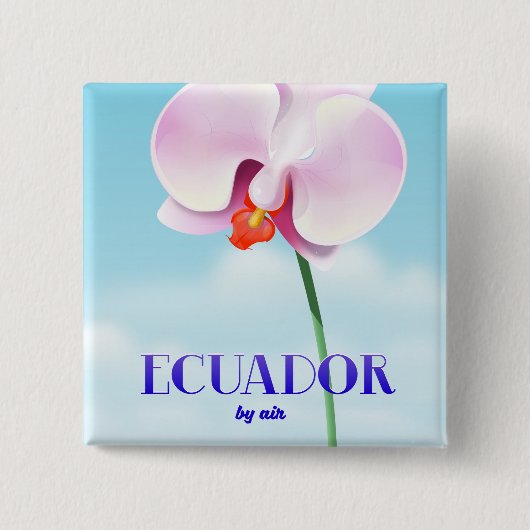 Ecuador orchidee reisposter vierkante button 5,1 cm (Voorkant)