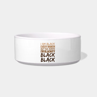 Écuelle Blackity Black Chaque mois Noir Histoire Africaine