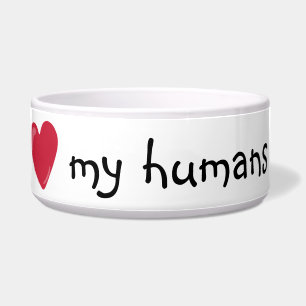 Écuelle J'aime la nourriture de mes humains humour drôle c