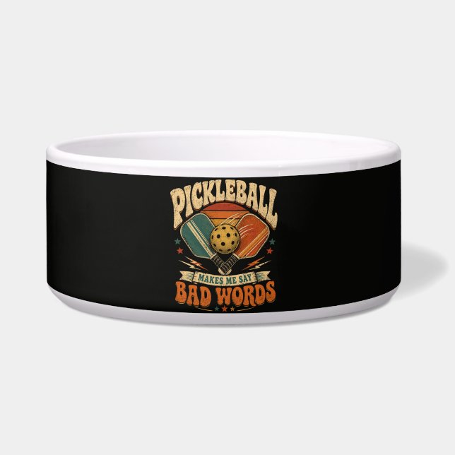 Écuelle Le Pickleball Me Fait Dire Des Gros Mots (Devant)