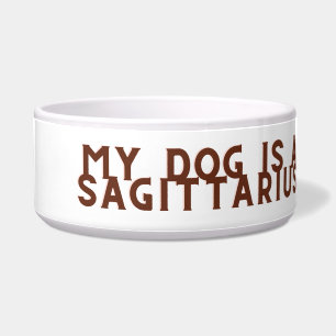 Écuelle Mon chien est un Sagittaire