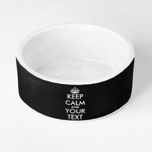 Écuelle Restez calme et continuez - Créez votre propre