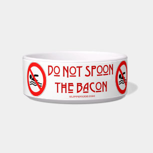 Écuelle SlipperyJoe's Do Not Spoon Bacon rouge avertisseme