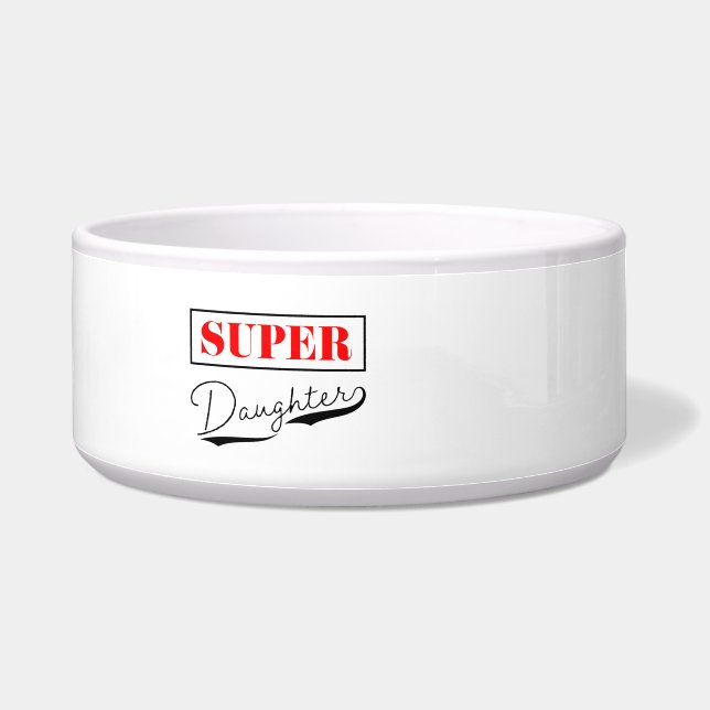 Écuelle Super Daughter (Droite)