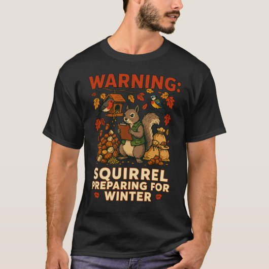 Écureuil d'avertissement Préparation pour T-Shirt (Devant)
