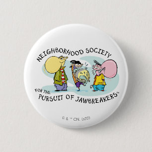 Ed, Edd, n Eddy - Jawbreakers Ronde Button 5,7 Cm