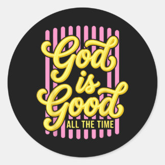 Ed God is goed de hele tijd Christelijk geloof Ronde Sticker