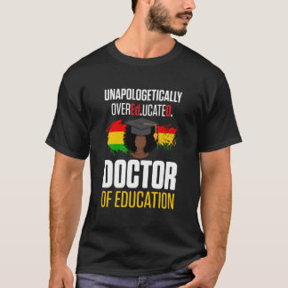 Edd Doctor In De Opvoeding Opgeleide Doctorsgraad T-shirt