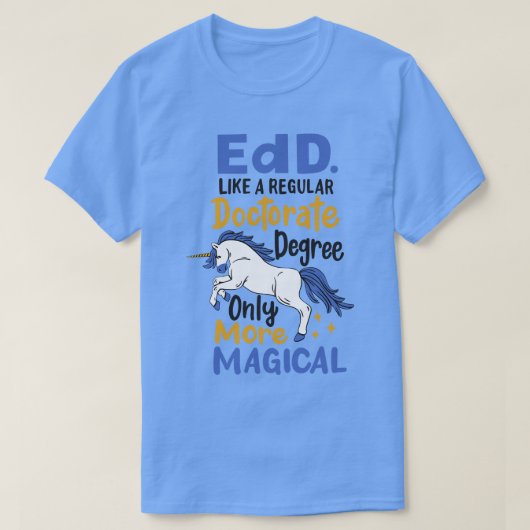 Edd Education Doctorate Research Academic T-shirt (Design voorkant)