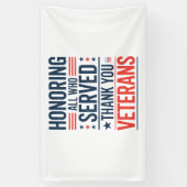 Edelachtbare iedereen die heeft gediend Hartelijk  Spandoek (Verticaal)