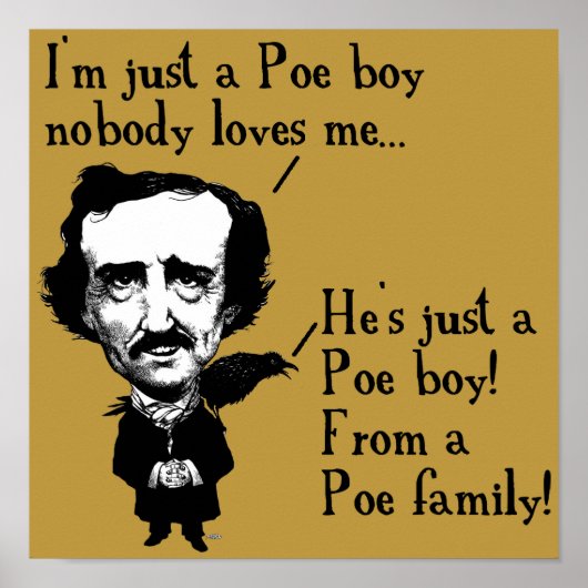 Edgar Allan Poe Boy Funny Poster Sign Quottes (Voorkant)