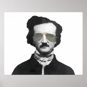 Edgar Allan Poe in zonnebrillen Poster