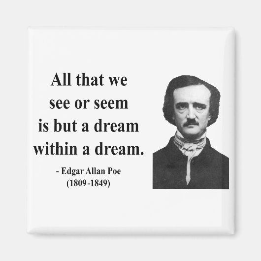 Edgar Allen Poe Quote 1b Magneet (Voorkant)