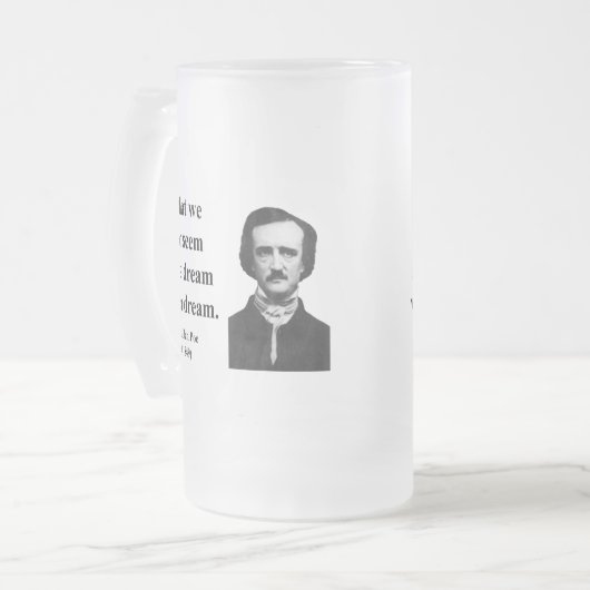 Edgar Allen Poe Quote 1b Matglas Bierpul (Voorkant links)