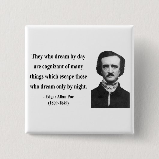 Edgar Allen Poe Quote 3b Vierkante Button 5,1 Cm (Voorkant)