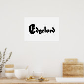 Edgelord Poster (Keuken)