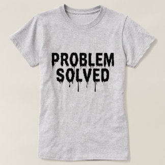 Edgy Probleem Opgelost Minimalistische Zwarte Prin T-shirt