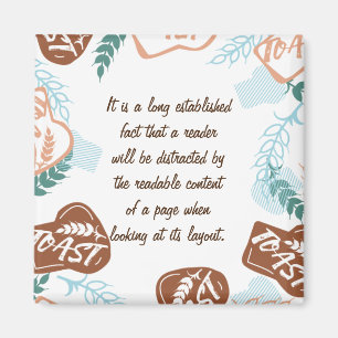 Editable brood toast quote magneet