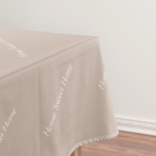 Editable Home Sweet Home op Beige Tablecloth Tafelkleed (Voorbeeld)