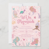 Editable Let's Be Mermaids Anniversaire Invitation (Devant)