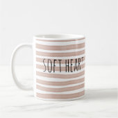 Editable Soft Heart Strong Soul Minimal Quote Mug (Gauche)