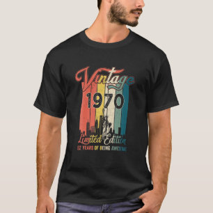  editie 1970 Limited, Birthday Gifts 52 Yea T-shirt