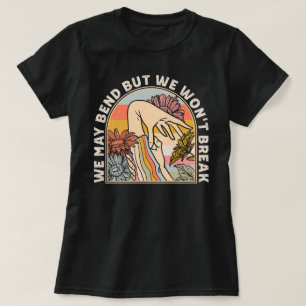 EDS-bewustzijn Grappig We kunnen buigen, maar we z T-shirt