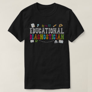Educatieve Diagnosticus Terug naar School Leraren T-shirt