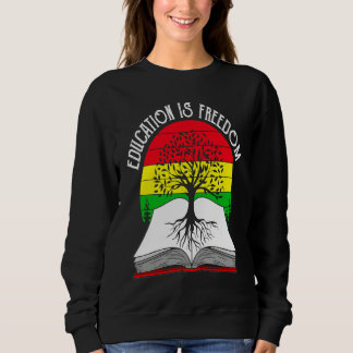 Education Is Freedom African American Black Histor Trui