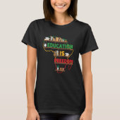 Education is Freedom Map of Africa Bookshelf Black T-shirt (Voorkant)