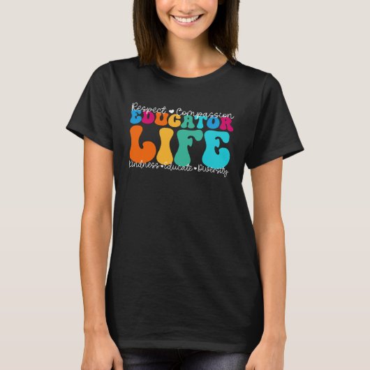 Educator Life Appreciation Week Back to School T-shirt (Voorkant)