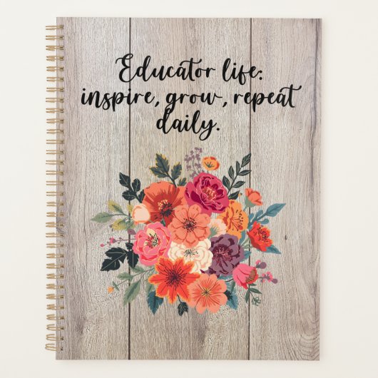 Educator Life Inspire Grow Repeat Daily Design (Devant)