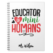 Educator of Mini Humans Notebook – Funny Teacher Notitieboek (Voorkant)