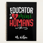 Educator of Mini Humans Notebook – Funny Teacher Planner (Voorkant)