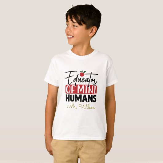 Educator of Mini Humans Notebook – Funny Teacher  T-shirt (Voorkant volledig)