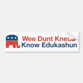 Edukashun - Bumpersticker