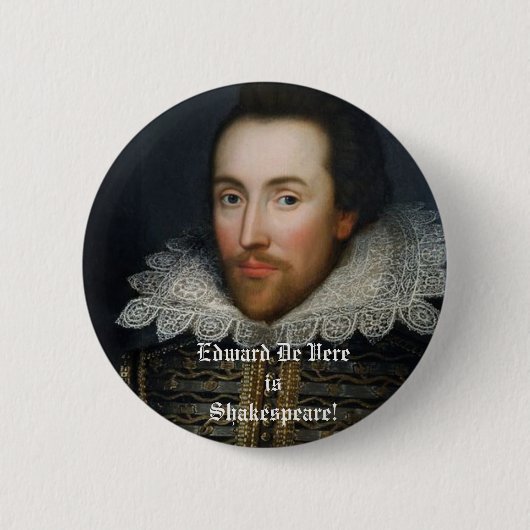 Edward De Vere is Shakespeare! Ronde Button 5,7 Cm (Voorkant)
