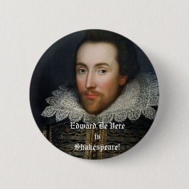 Edward De Vere is Shakespeare! Ronde Button 5,7 Cm