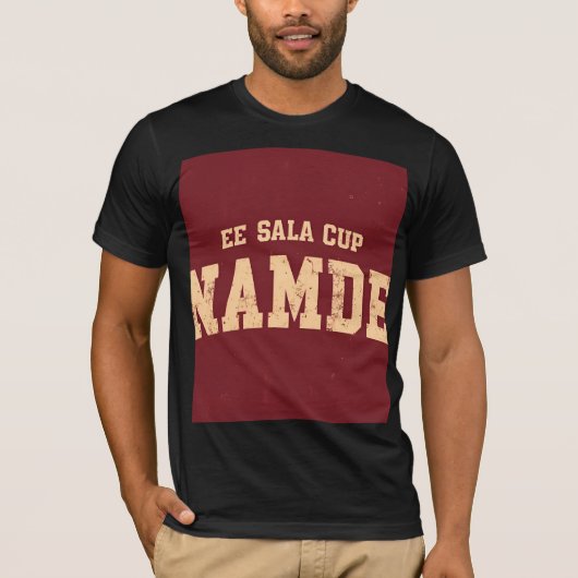 Ee Sala Cup T-Shirt Premium Namde (Devant)