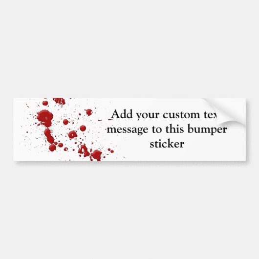 Eeew, is dat bloed op je bumpersticker (Voorkant)
