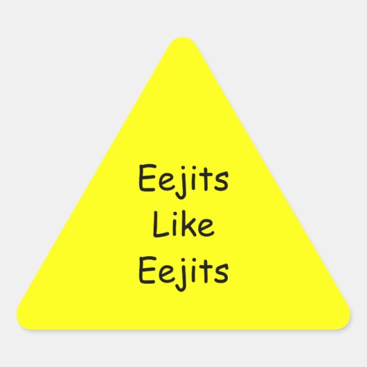 Eejits zoals Eejits: Driehoek Stickers (Voorkant)