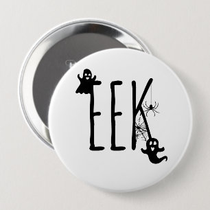 EEK! Spoken & Spider Halloween Zwart & Wit Ronde Button 4,0 Cm