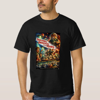 Eekhoorn Invasie uit Mars T-shirt