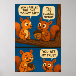 Eekhoorn Strip - Emotionele Ondersteuning Eikel Gr Poster