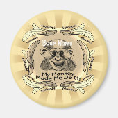 Een aap maakte dat ik het deed magneet (Voorkant)