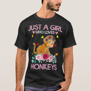 Een aap voor vrouwen die alleen maar een meisje is t-shirt
