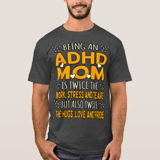Een ADHD mam Oranje lintengehandicaptenbewustzijn T-shirt