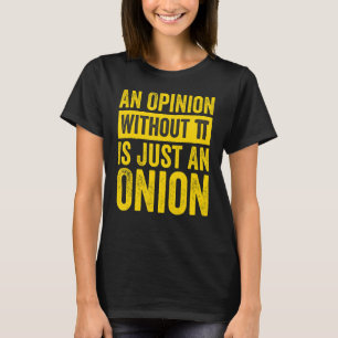Een advies zonder PI is slechts een advies 1 T-shirt
