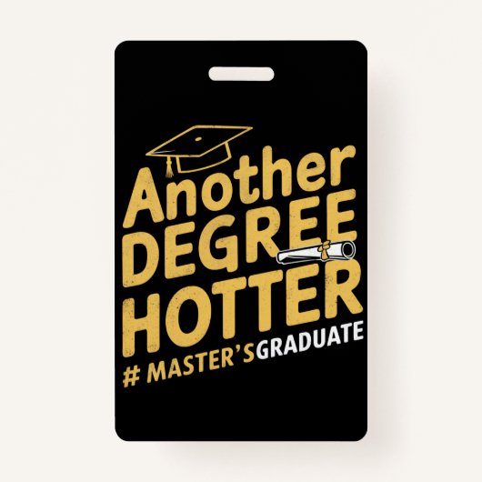 Een andere graad Hotter Master's Degree Afstuderen Badge (Voorkant)